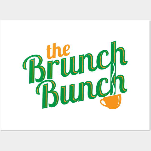 The Brunch Bunch Wall Art by BRAVOMAXXX